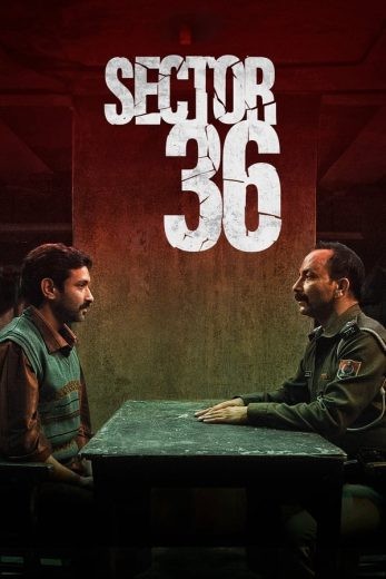 مشاهدة فيلم Sector 36 2024 WEBRip مترجم مشاهدة فيلم Sector 36 2024 WEBRip مترجم