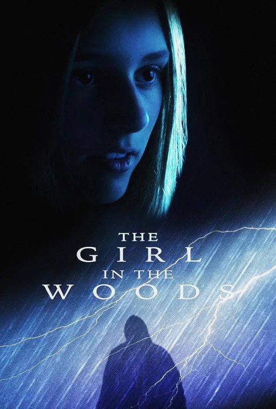  مشاهدة فيلم The Girl in the Woods 2025 مترجم