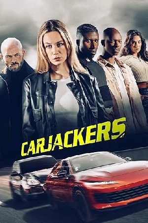 فيلم Carjackers 2025 مترجم