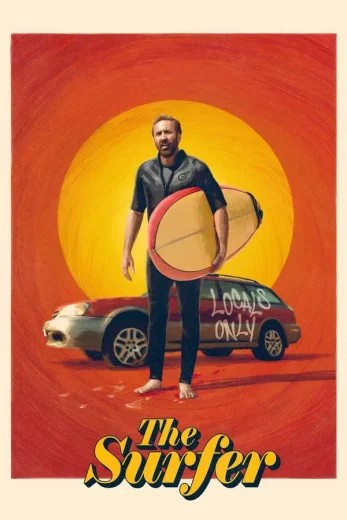 مشاهدة فيلم The Surfer 2024 مدبلج مشاهدة فيلم The Surfer 2024 مدبلج