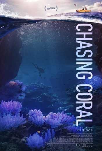 مشاهدة فيلم Chasing Coral 2017 مترجم مشاهدة فيلم Chasing Coral 2017 مترجم