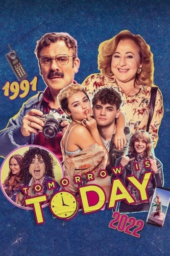 مشاهدة فيلم Tomorrow Is Today 2022 مترجم مشاهدة فيلم Tomorrow Is Today 2022 مترجم