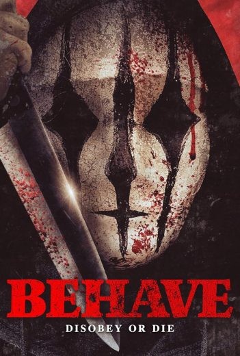 مشاهدة فيلم Behave 2024 مترجم مشاهدة فيلم Behave 2024 مترجم