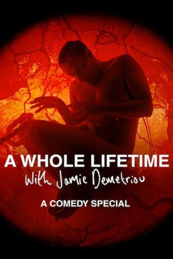 مشاهدة فيلم A Whole Lifetime with Jamie Demetriou 2023 مترجم مشاهدة فيلم A Whole Lifetime with Jamie Demetriou 2023 مترجم