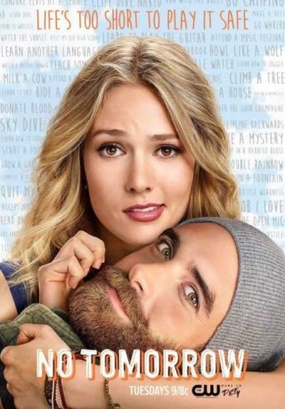 مسلسل No tomorrow مسلسل No tomorrow